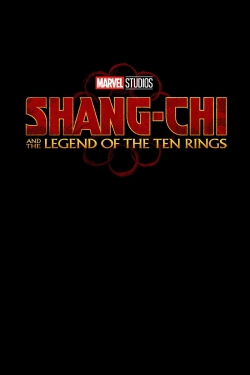 Shang-Chi and the Legend of the Ten Rings Shang-Chi and the Legend of the Ten Rings